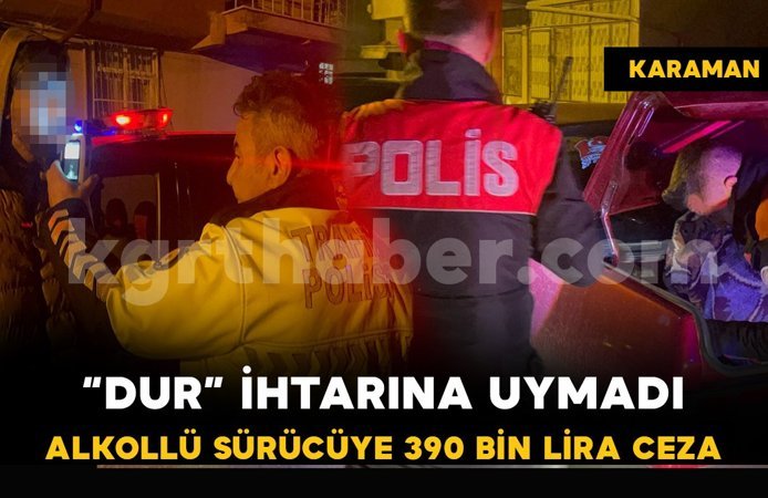 Jandarmadan kaçan alkollü sürücüye 390 bin lira ceza