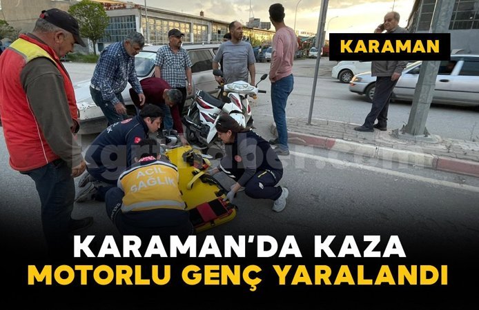 Karaman'da otomobil ile motosiklet çarpıştı: 1 yaralı