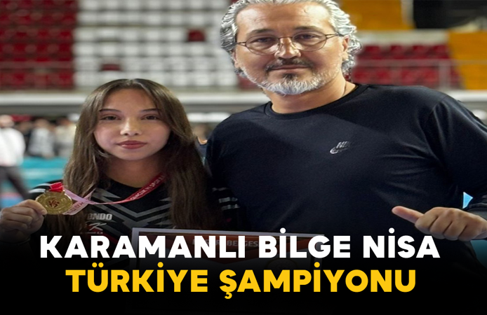 Karamanlı Bilge Nisa Türkiye Şampiyonu