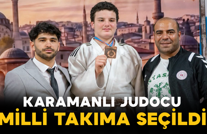 Karamanlı Judocu Milli Takıma Seçildi