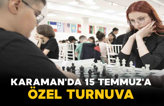 Karaman'da 15 Temmuz'a Özel Turnuva