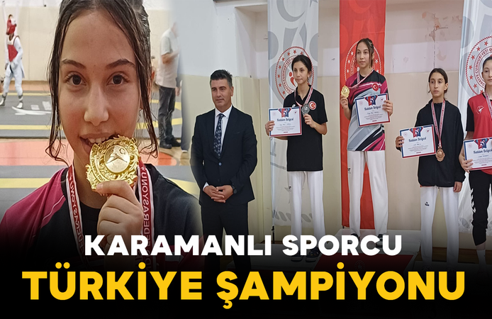 Karamanlı Sporcu Türkiye Şampiyonu
