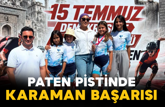 Paten Pistinde Karaman Başarısı