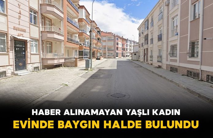 Karaman'da Haber Alınamayan Yaşlı Kadın Evinde Baygın Halde Bulundu