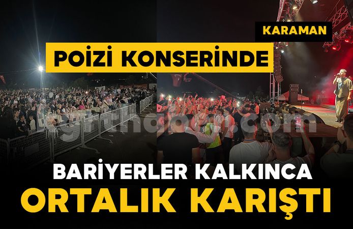 Poizi Konserinde Bariyerler Kalkınca Ortalık Karıştı