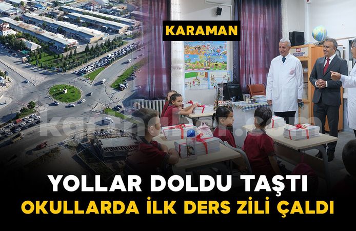 Karaman'da 50 bin 750 öğrenci için ders zili çaldı
