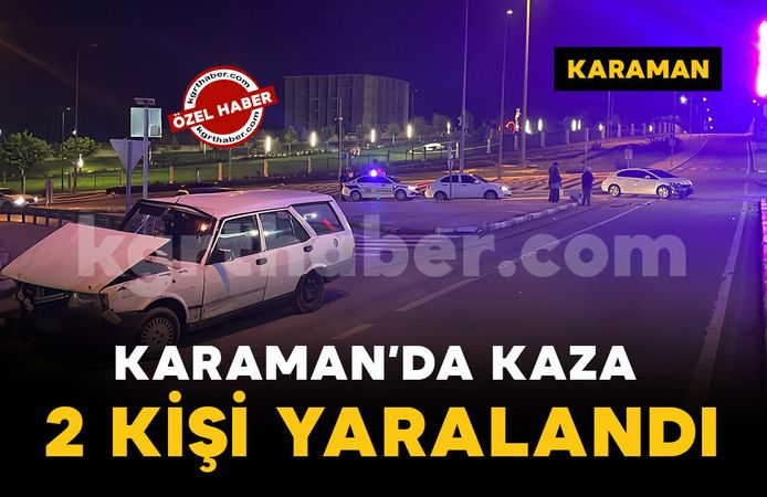 Karaman'da kavşakta çarpışan otomobillerden biri bariyerlere çarparak durabildi: 2 yaralı