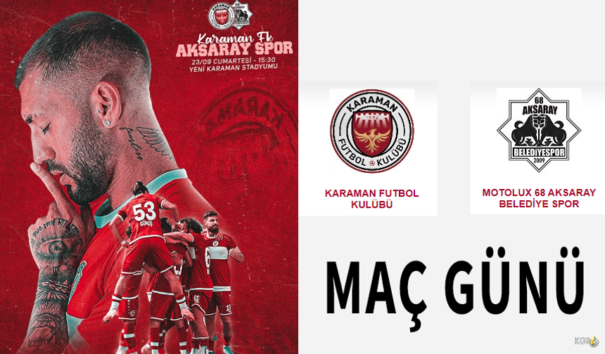 Karaman Futbol Kulübü İçin Maç Günü