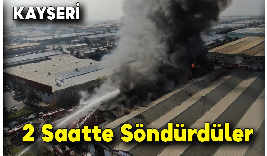 2 Saatte Söndürdüler