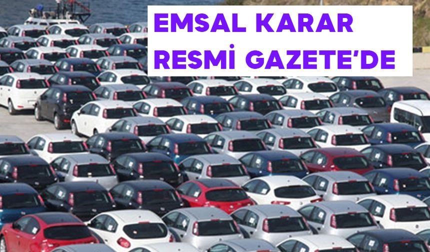 İkinci El Otomobilde Emsal Karar Tekrar Etti