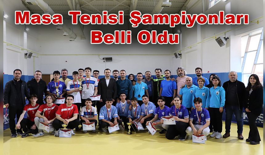 Masa Tenisi Şampiyonları Belli Oldu