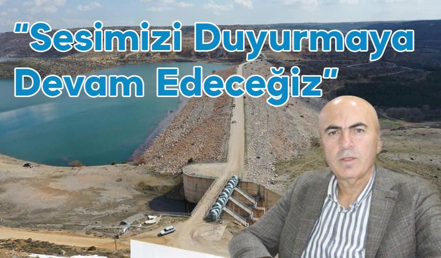 Sesimizi Duyurmaya Devam Edeceğiz