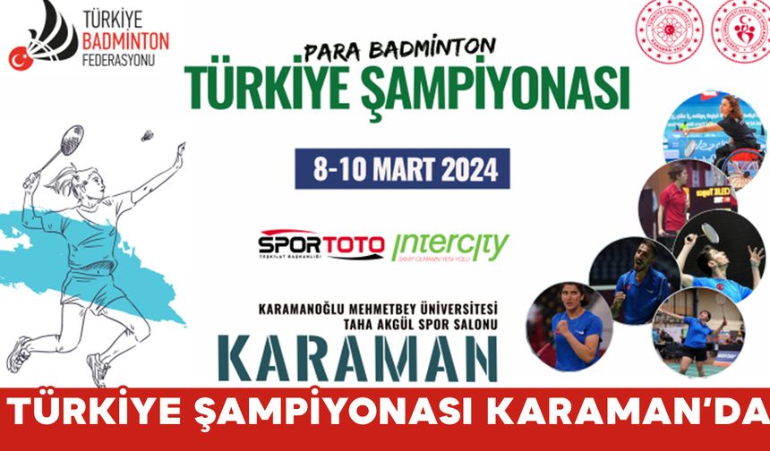 Karaman Türkiye Şampiyonasına Ev Sahipliği Yapacak