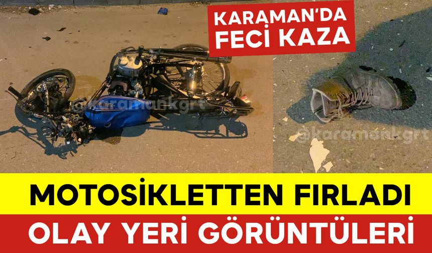 Karaman'da Motosikletten Fırladı Olay Yeri Görüntüleri