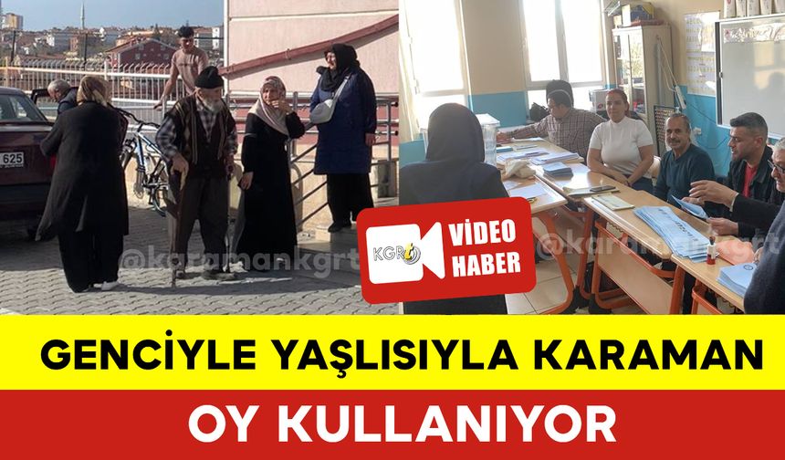 Karaman'da Oy Verme İşlemi Başladı