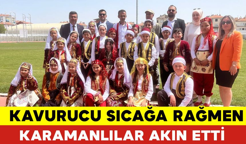 Kavurucu Sıcağa Rağmen Karamanlılar Akın Etti - Darısı 19 Mayıs Kutlamalarına