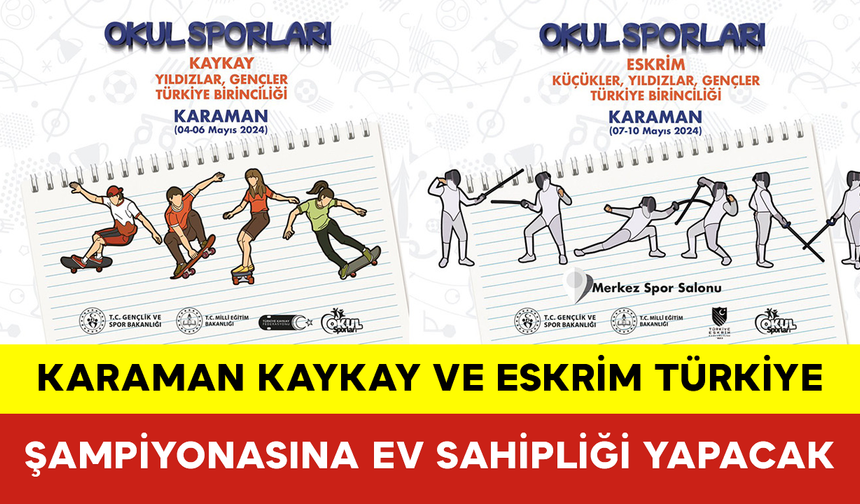 Karaman, Okul Sporlarında 2 Türkiye Şampiyonasına Ev Sahipliği Yapacak