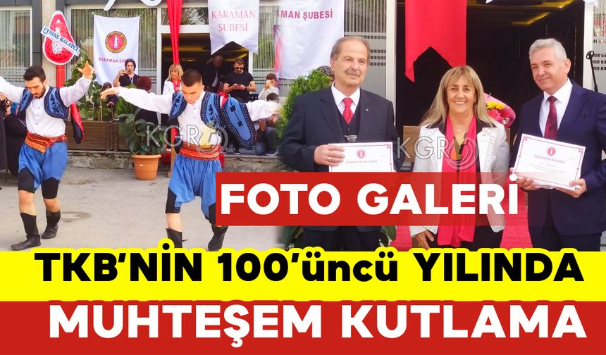 Türk Kadınlar Birliği Karaman Şubesi 100. Yılını Kutladı: Foto Galeri