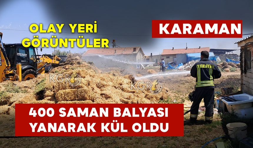 400 Saman Balyası Yandı: Foto Galeri