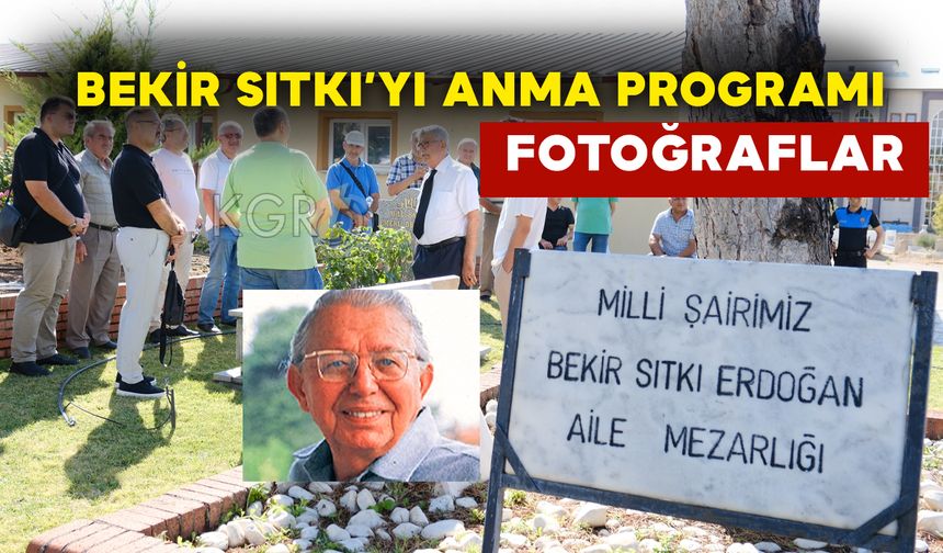 Karamanlı Şair Bekir Sıtkı Erdoğan'ı Anma Programı Fotoğraflar