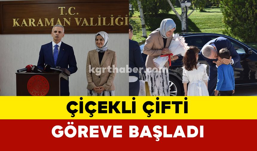 Karaman'ın Yeni Valisi ve Vali Yardımcısı Göreve Başladı