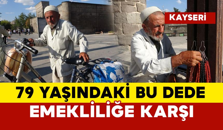 79 yaşında çalışıyor: Bu dede emekliliğe karşı