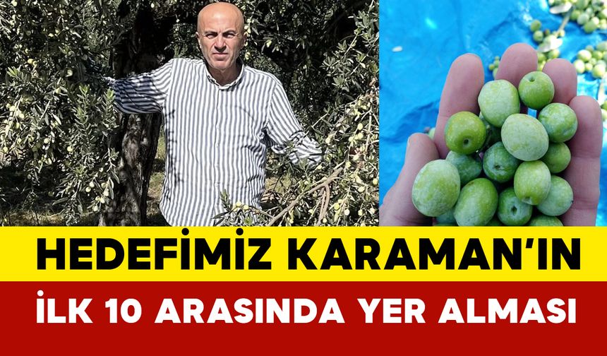 Başkan Bayram "Hedefimiz Karaman'ın ilk 10 arasında yer alması"