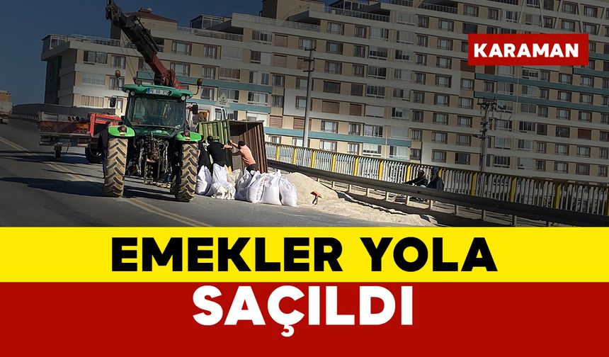 Karaman'da Hububat Taşıyan Traktör Römorku Devrildi