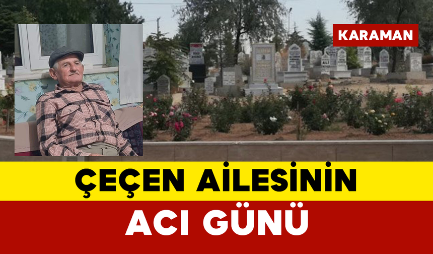 Çeçen Ailesinin Acı Günü