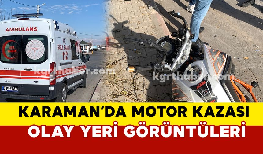 Karaman'da motosiklet kazası: 2 yaralı