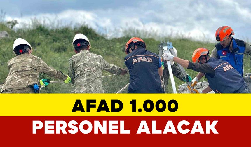 AFAD 1000 Personel Alımı Yapacak