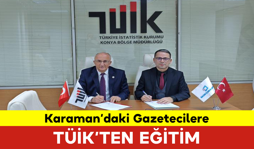 Karaman’daki Gazetecilere TÜİK’ten Eğitim