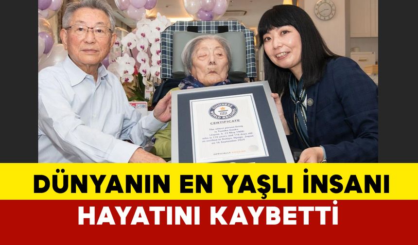 Dünyanın en yaşlı insanı 116 yaşında hayatını kaybetti