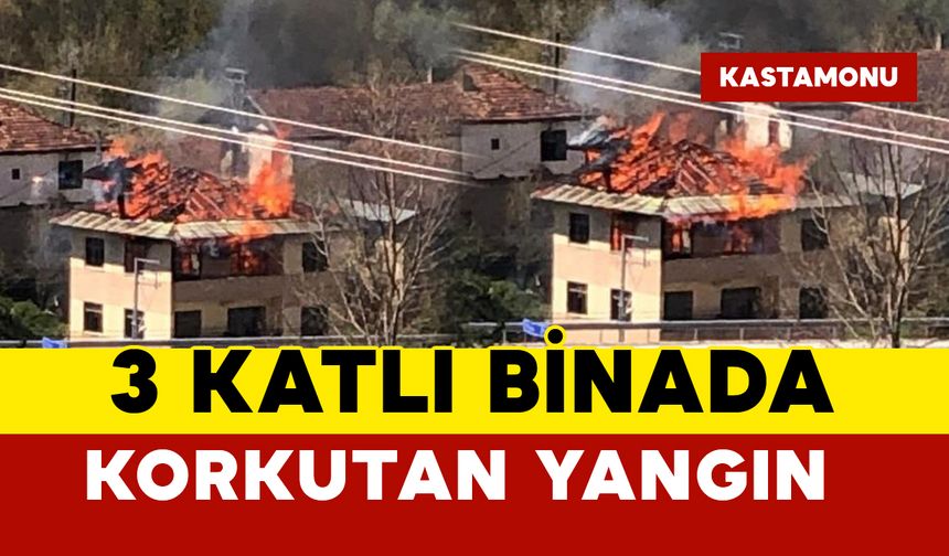 3 katlı binada korkutan yangın