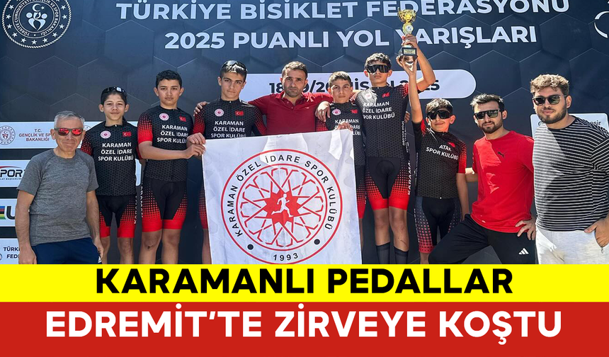 Karamanlı Pedallar Edremit’te Zirveye Koştu