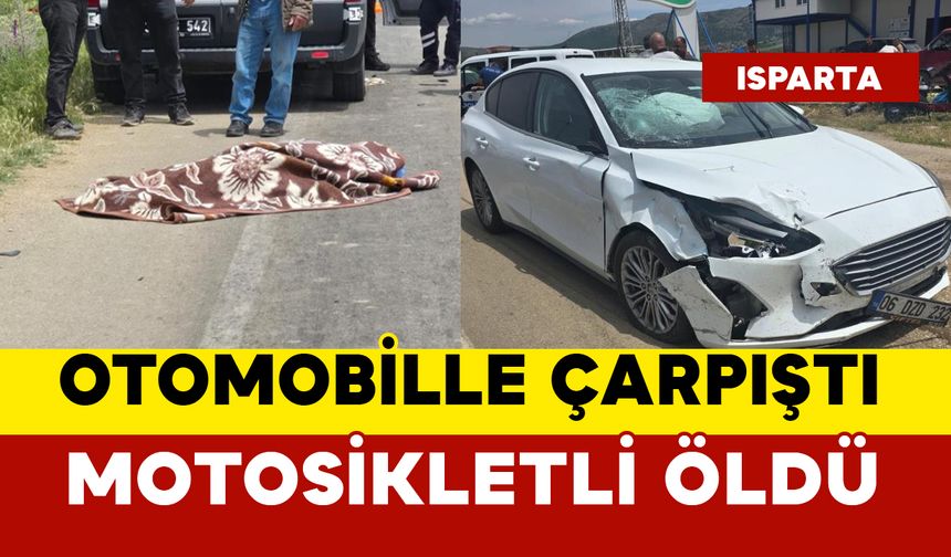 Otomobille çarpışan motosikletli öldü