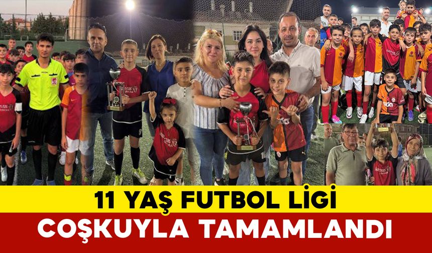 11 Yaş Futbol Ligi Coşkuyla Tamamlandı