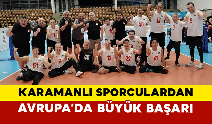 Karamanlı Sporculardan Avrupa’da Büyük Başarı