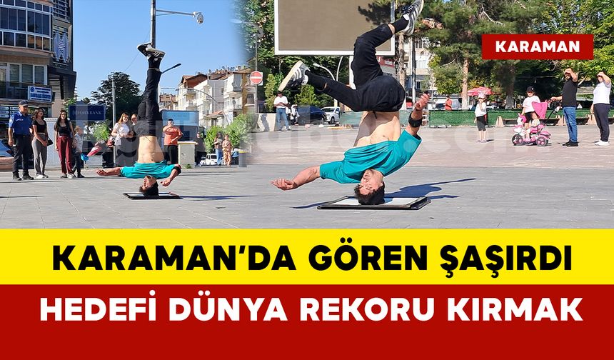 Mersin Mut'ta yaşayan genç yaptığı dans ile rekor kırmayı hedefliyor