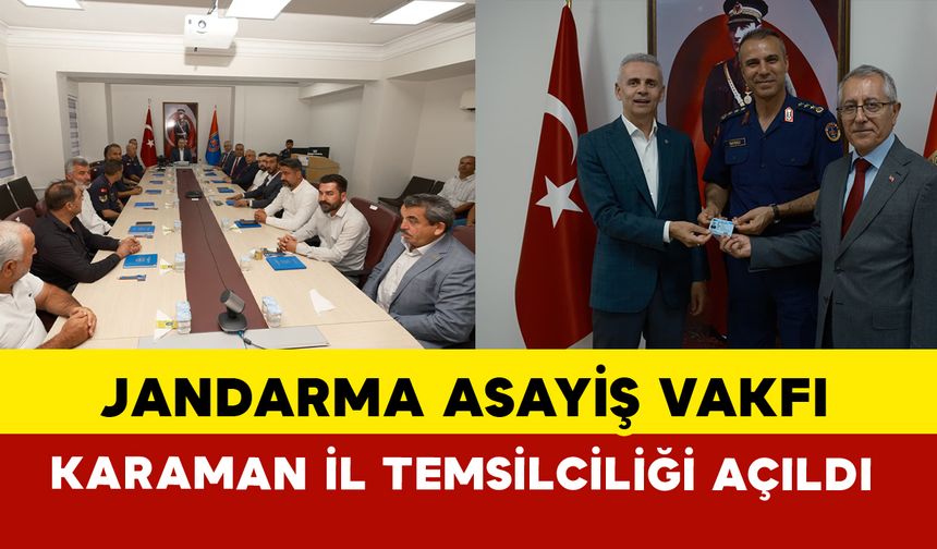 Karaman'da Jandarma Asayiş Vakfı İl Temsilciliği açıldı