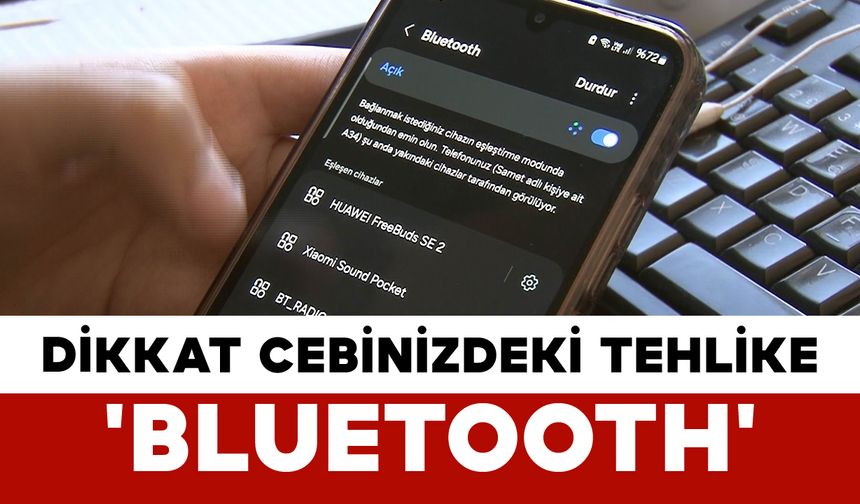 Cepteki Sessiz Tehlike: 'Bluetooth'