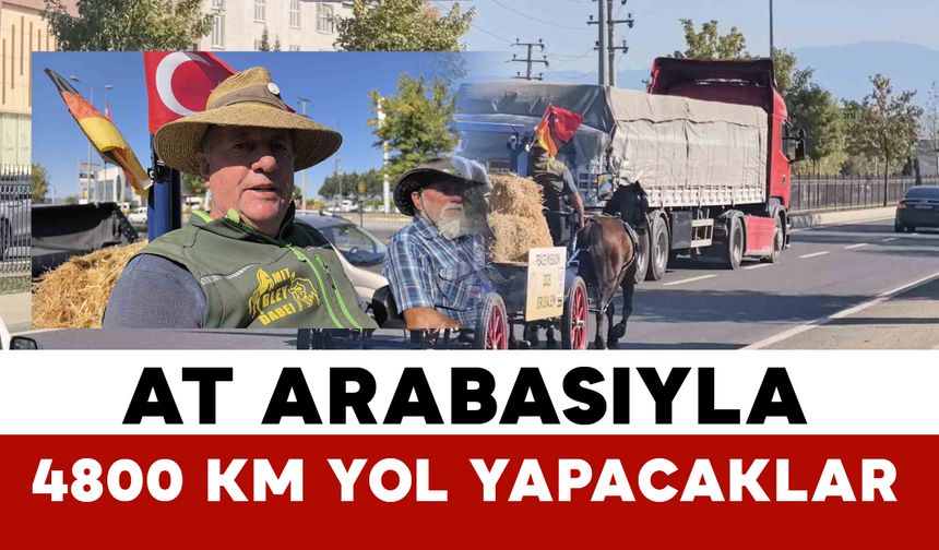 At arabasıyla 4 bin 800 kilometre yol katedecekler