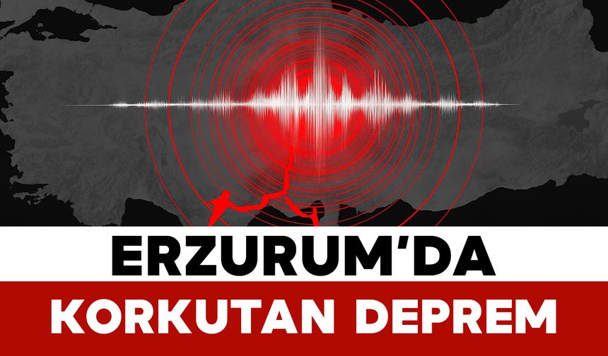 Erzurum’da 3,5 büyüklüğünde deprem