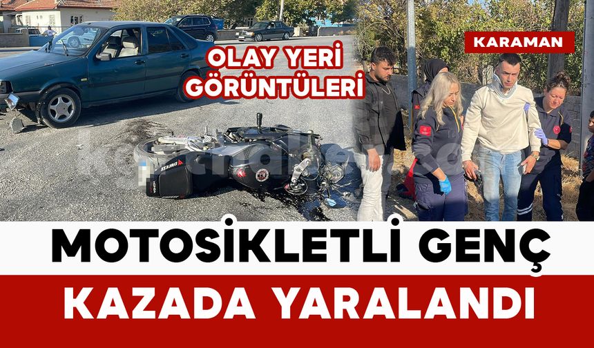 Karaman’da motosiklet kazasında 1 genç yaralandı