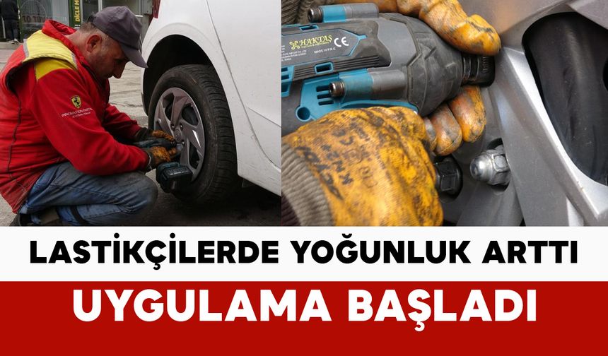 Lastikçilerde yoğunluk arttı: kış lastiği uygulaması başladı