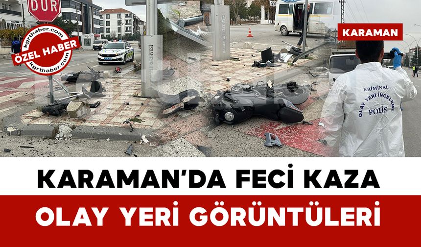 Karaman'da Feci Kazanın Olay Yeri Görüntüleri