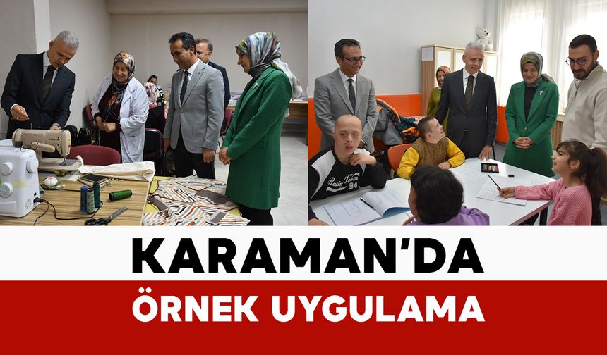 Karaman’da Örnek Uygulama