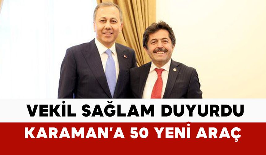 Karaman’da polise ve jandarmaya 50 yeni araç