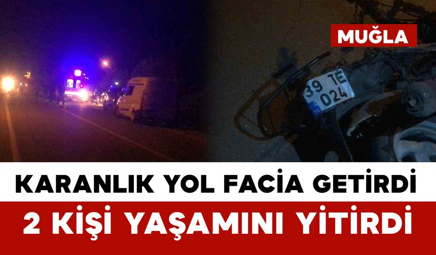 Trafik kazasında 2 kişi hayatını kaybetti