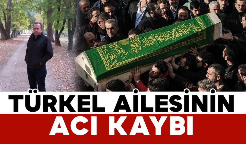 Türkel Ailesinin Acı Günü